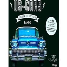 Us-Cars? Legenden Mit Geschichte Band 2 - Carlos Kella