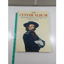 The custer album by lawrence a. Frost 1990 paperback