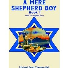 A Mere Shepherd Boy - Book 1