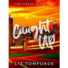 Windy City Series; Caught Up
