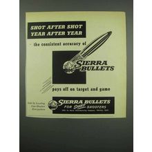 1954 Sierra Bullets Ad, Shot After Shot Year After Year