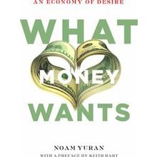 What Money Wants