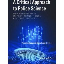 A Critical Approach to Police Science