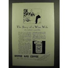 1929 Kellogg Kaffee Hag Coffee Ad - Wise Wife