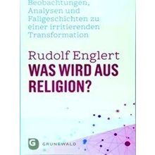 Was Wird Aus Religion