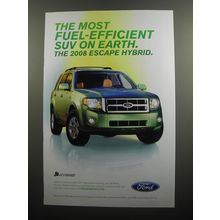 2008 Ford Escape Hybrid Ad - The most Fuel-efficient SUV on earth