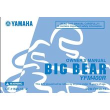 YAMAHA YFM400R BIG BEAR OWNERS MANUAL 2002 ALL TERRAIN VEHICLE 170 PAGES ENGLISH