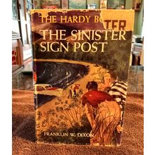 Old Vintage Original Childrens Book The Sinister Sign Post W/Dustjacket 1936