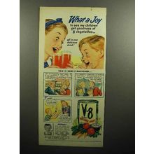 1947 V-8 Vegetable Juice Ad - What a Joy