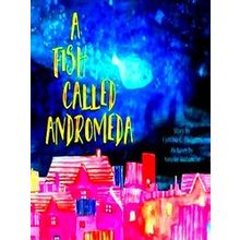A Fish Called Andromeda