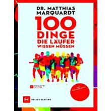 100 Dinge, Die Laufer Wissen Mussen