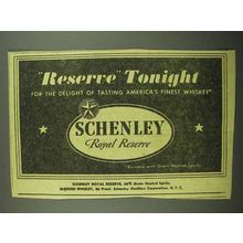 1942 Schenley Royal Reserve Whiskey Ad - Tonight