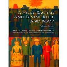 A Holy, Sacred And Divine Roll And Book