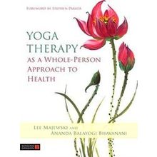 Yoga Therapy Whole-Person Approach Healt