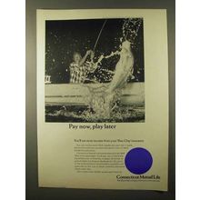 1966 Connecticut Mutual Life Ad - Pay Now Play Later