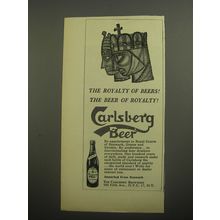 1956 Carlsberg Beer Ad - The royalty of Beers! The Beer of Royalty