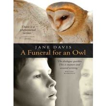 A Funeral For An Owl