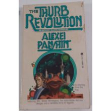 the thurb revolution by alexei panshin 1978 paperback good