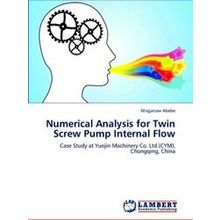 Numerical Analysis for Twin Screw Pump Internal Flow