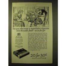 1924 Pall Mall Cigarettes Ad - For you who want a superlative cigarette