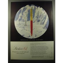 1956 Parker 61 Pen Ad - Unlike any pen in this world