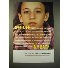 2003 Office of National Drug Control Policy Ad - Get Off My Back