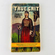 True Grit by Charles Portis 1968 Paperback Book Edition John Wayne