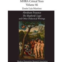 Abraham Fraunce, The Shepherds Logic And Other Dialectical Writings