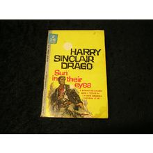 Sun in their Eyes by Harry Sinclair Drago