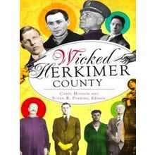 Wicked Wicked Herkimer County