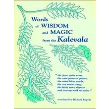 Words Of Wisdom And Magic From The Kalevala