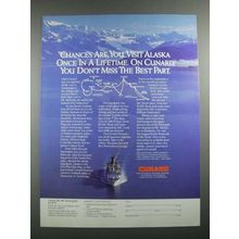 1988 Cunard Cruises Ad - Visit Alaska Once in a Lifetime