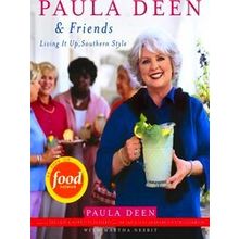 Paula Deen Friends