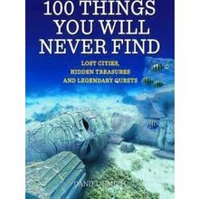 100 Things You Will Never Find