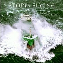 Storm Flying - The Photos and the Stories Behind Them - Various Authors