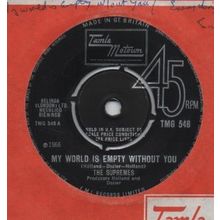 Supremes - My world is empty without you 1966 7" single vinyl record TMG548