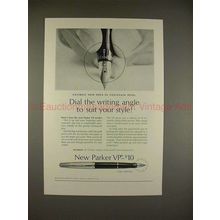 1963 Parker VP Pen Ad - Dial the Angle to Suit Style!