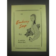 1949 Pears Embassy Soap Ad - So mild for delicate skin