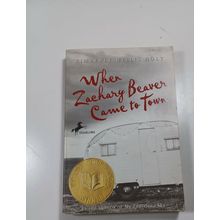 When Zachary Beaver Came to Town, By Kimberly Willis Holt paperback 2001