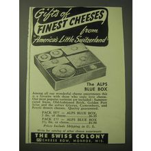 1948 The Swiss Colony Alps Blue Box Advertisement - Gifts of finest cheeses