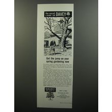 1962 Davey Tree Expert Co. Ad - Get the jump on your spring gardening now