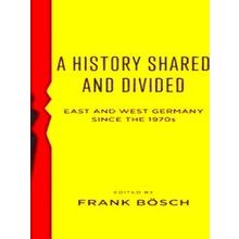 A History Shared and Divided