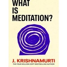 What is Meditation?