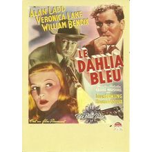 Cinema THE BLUE DAHLIA Alan Ladd Poster Art Postcard (Zreik 69)