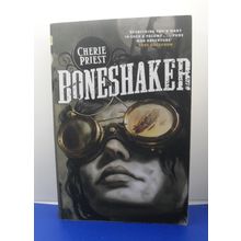 Boneshaker, by Cherie Priest UK tpb PB Good -