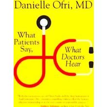 What Patients Say, What Doctors Hear