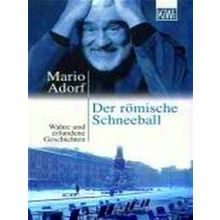 Der Romische Schneeball