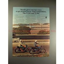 1972 Suzuki T-250 & T-350 Motorcycle Ad - Get Around!!