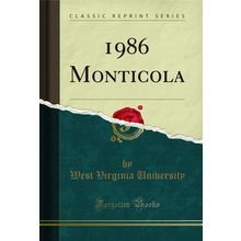 1986 Monticola (Classic Reprint)