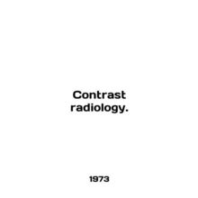 Contrast radiology. In English /Sontrast radiology.